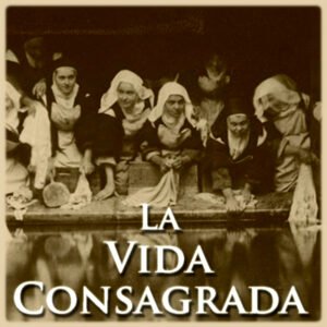 The Consecrated Life